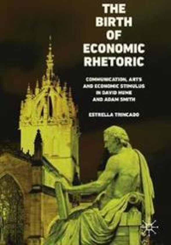 The Birth of Economic Rhetoric