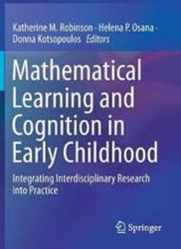 Mathematical Learning and Cognition in Early Childhood