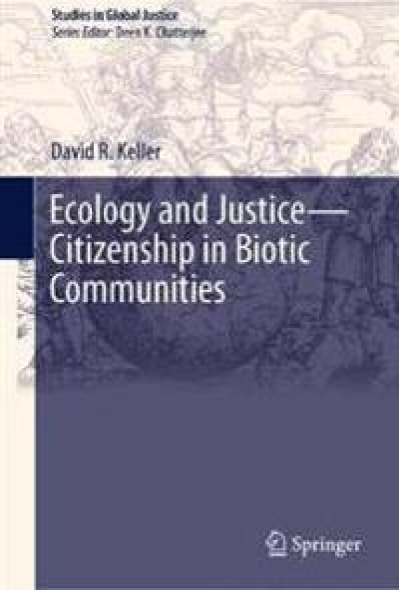 Ecology and Justice—Citizenship in Biotic Communities