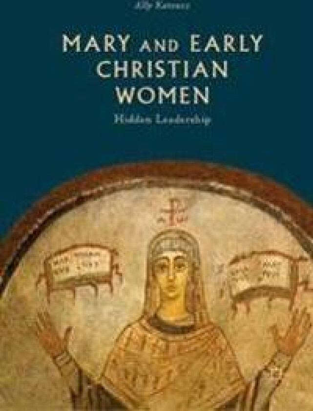 Mary and Early Christian Women