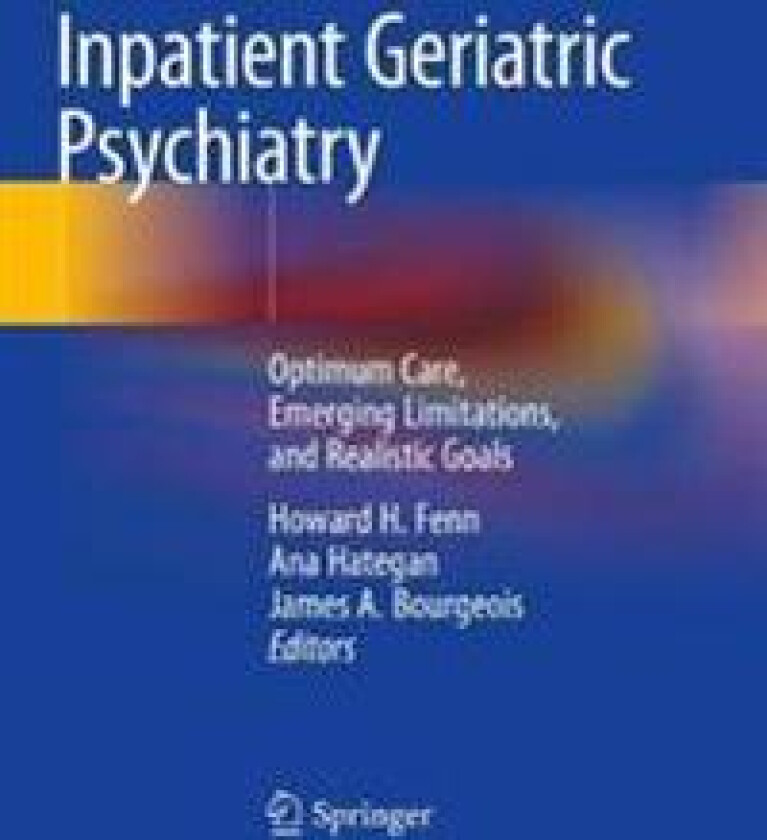 Inpatient Geriatric Psychiatry