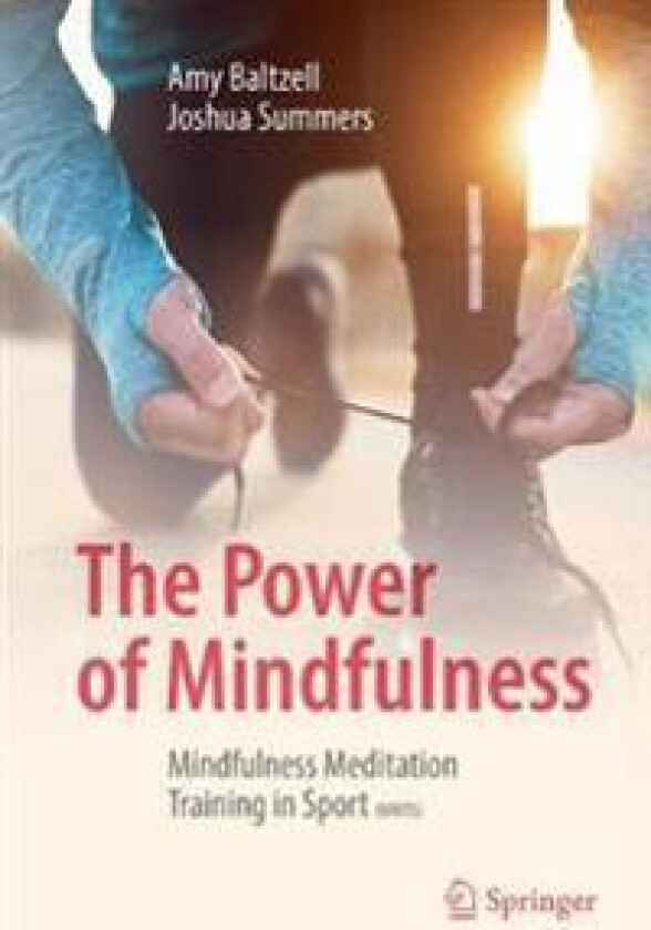 The Power of Mindfulness