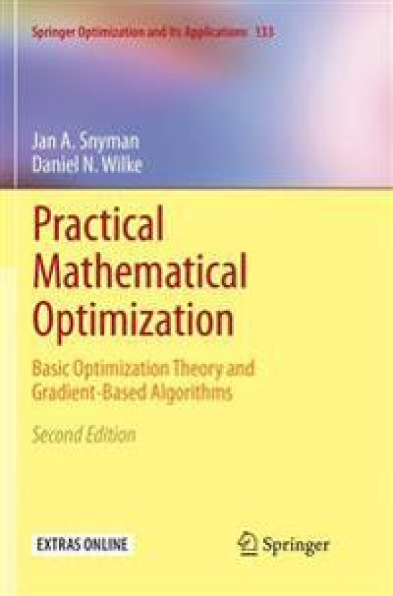 Practical Mathematical Optimization