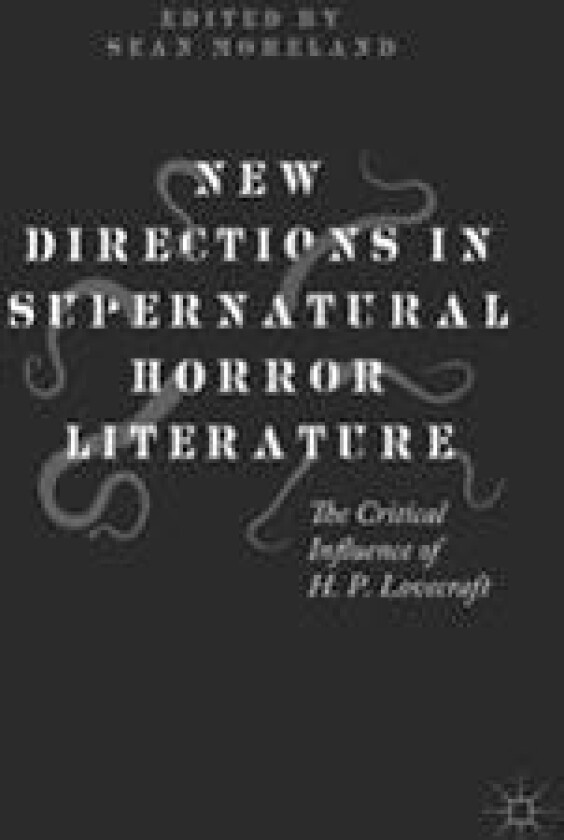 New Directions in Supernatural Horror Literature