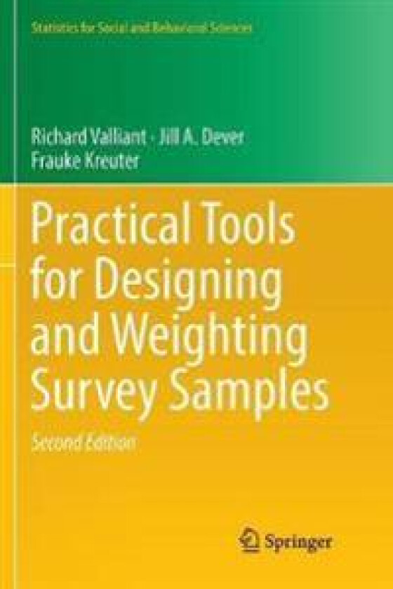 Practical Tools for Designing and Weighting Survey Samples