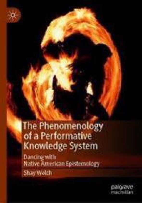 The Phenomenology of a Performative Knowledge System