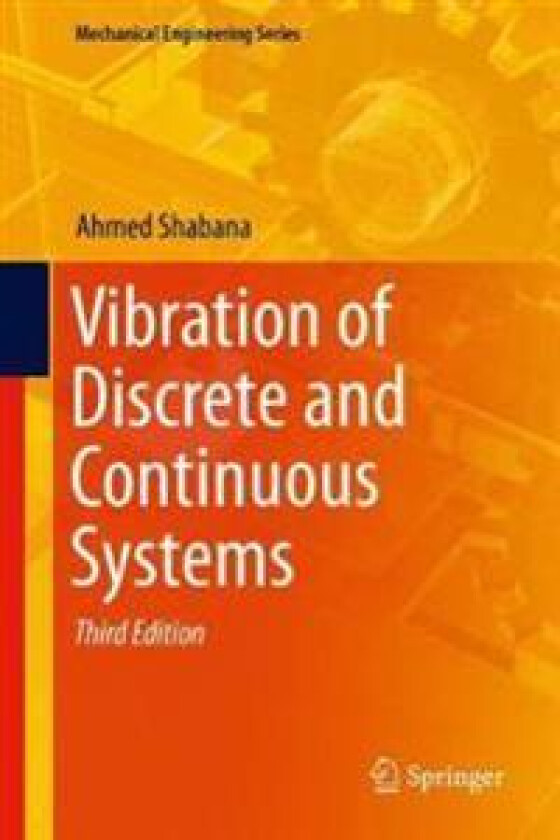 Vibration of Discrete and Continuous Systems