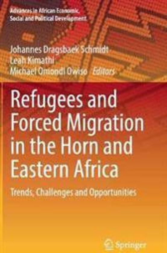 Refugees and Forced Migration in the Horn and Eastern Africa