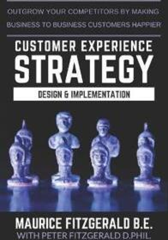 Customer Experience Strategy - Design & Implementation