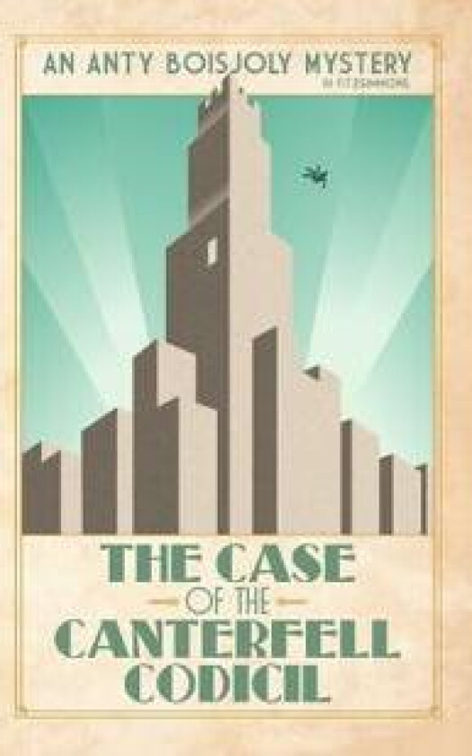 The Case of the Canterfell Codicil