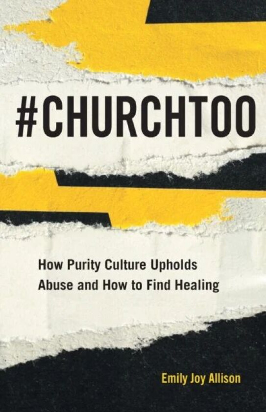 #ChurchToo av Allison Emily Joy