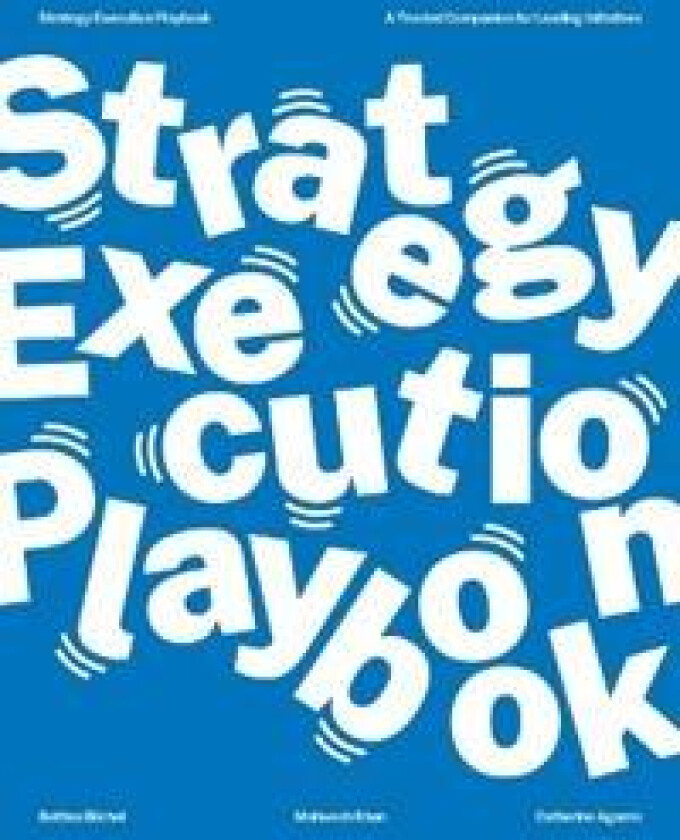 The Strategy Execution Playbook