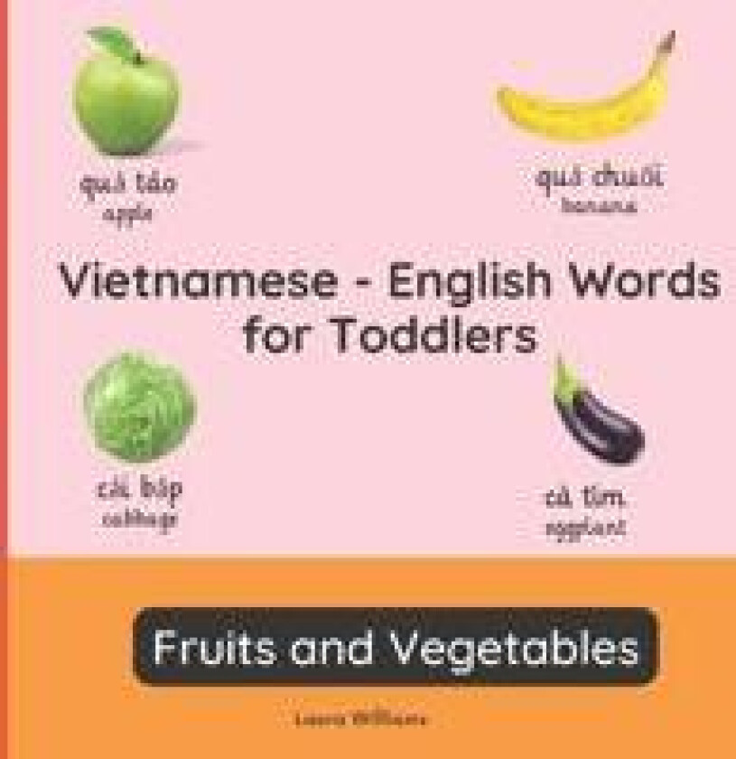 Vietnamese - English Words for Toddlers - Fruits and Vegetables
