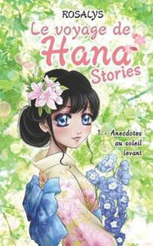 Le voyage de Hana, Stories