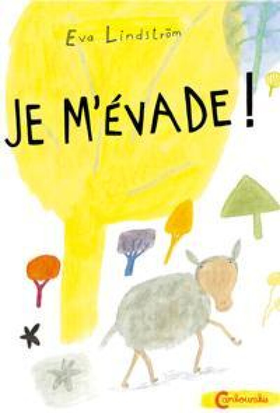 Je m’évade!