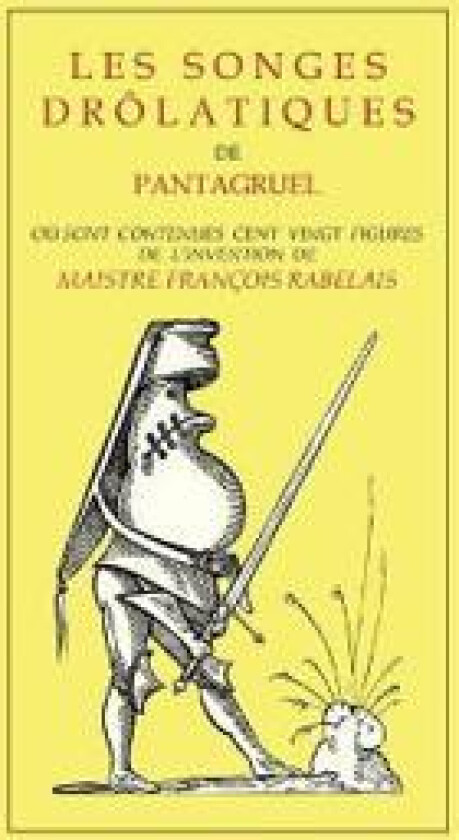 Les Songes Drôlatiques de Pantagruel