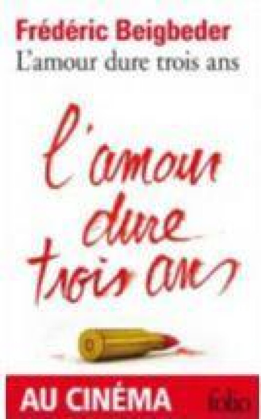 L'amour dure trois ans