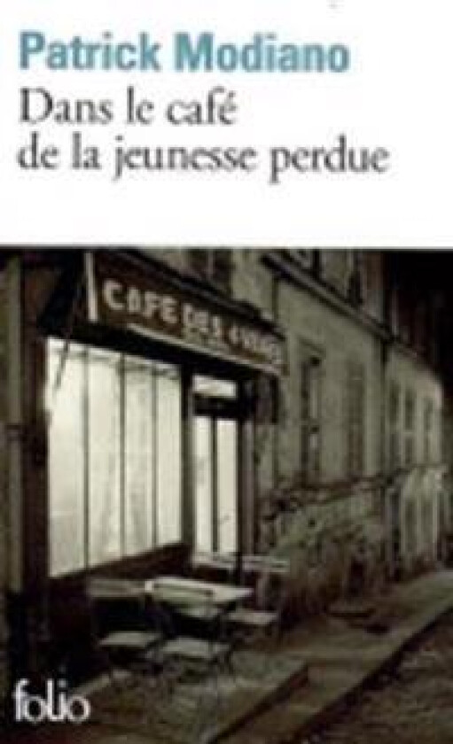 Dans le cafe de la jeunesse perdue