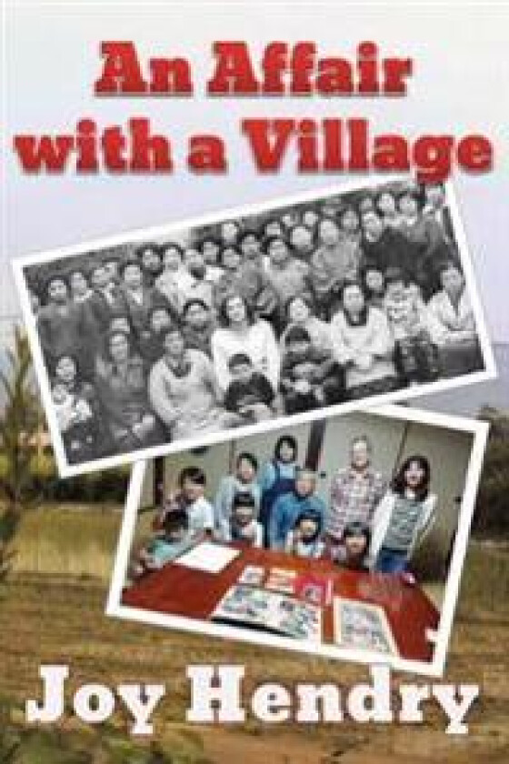 An Affair with a Village