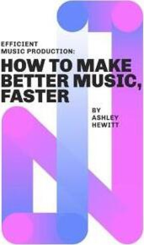 Efficient Music Production