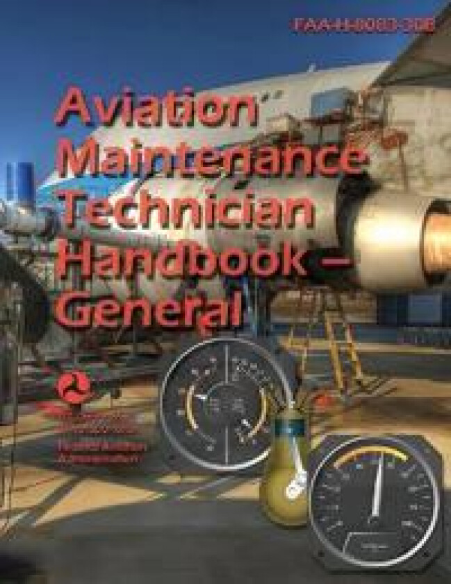 Aviation Maintenance Technician Handbook - General