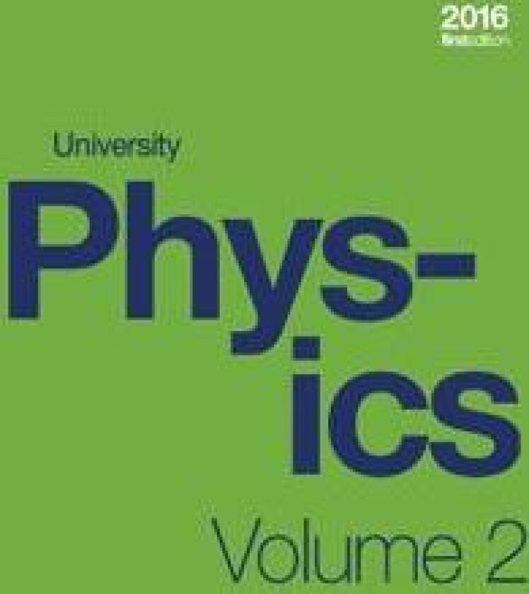 University Physics Volume 2 of 3 (1st Edition Textbook) (paperback, b&w)