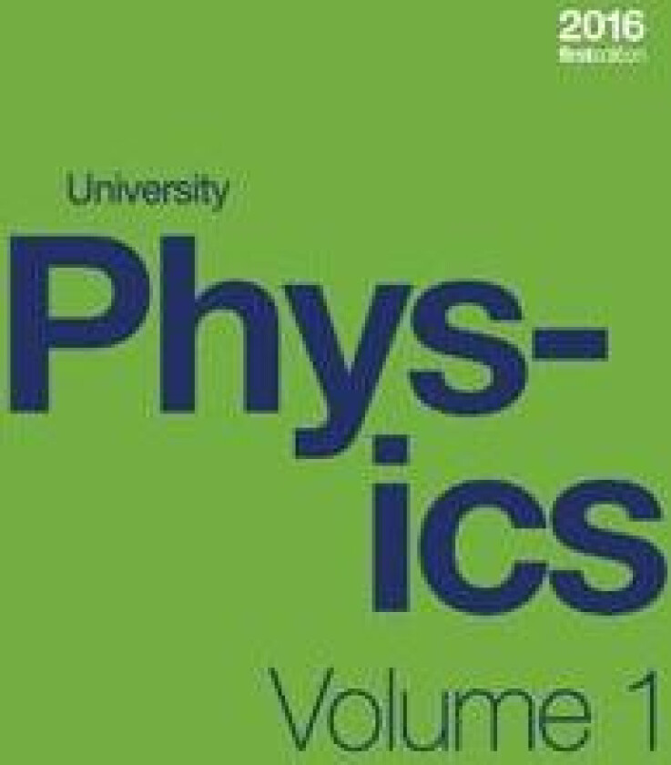 University Physics Volume 1 of 3 (1st Edition Textbook) (paperback, b&w)