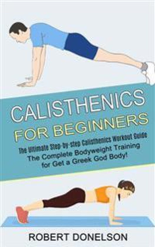 Calisthenics for Beginners