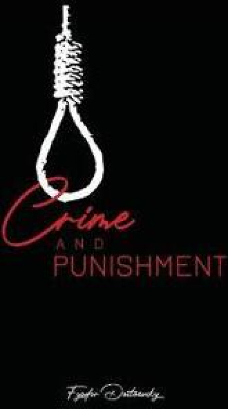 Crime and Punishment