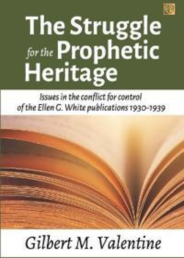 The Struggle for the Prophetic Heritage