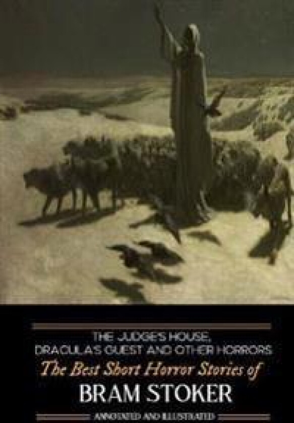 Dracula's Guest, The Judge's House, and Other Horrors