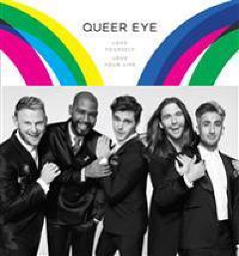 Queer Eye: Love Yourself. Love Your Life.