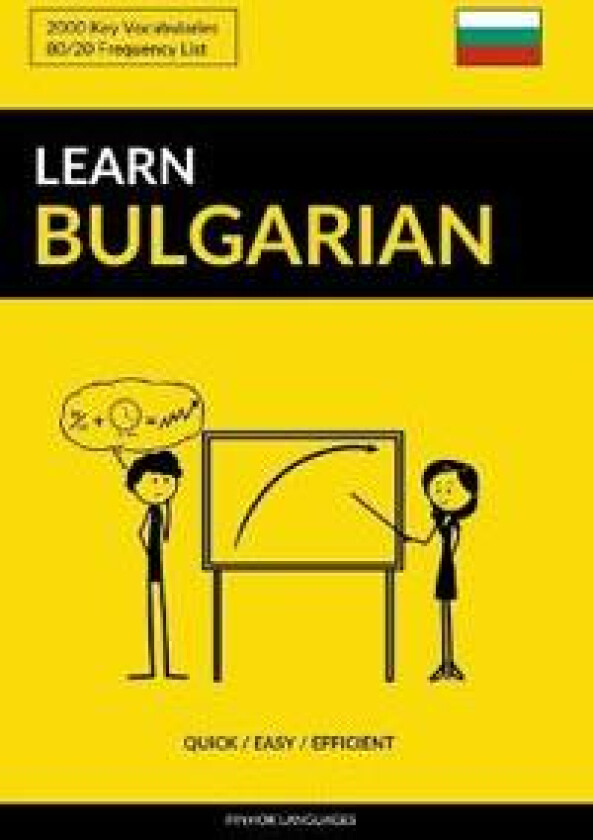 Learn Bulgarian - Quick / Easy / Efficient