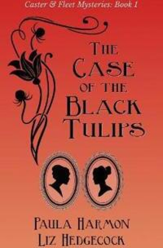 The Case of the Black Tulips