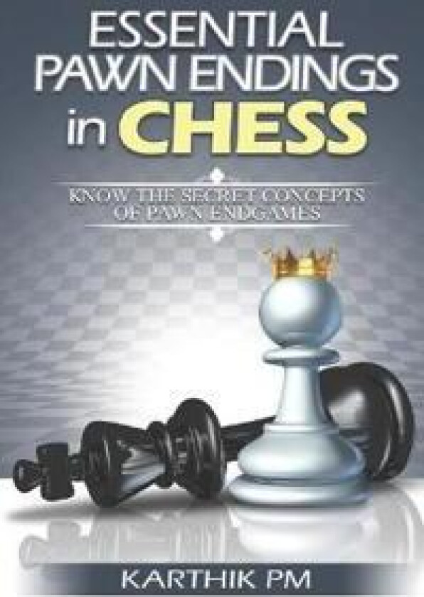 Essential Pawn Endings in Chess