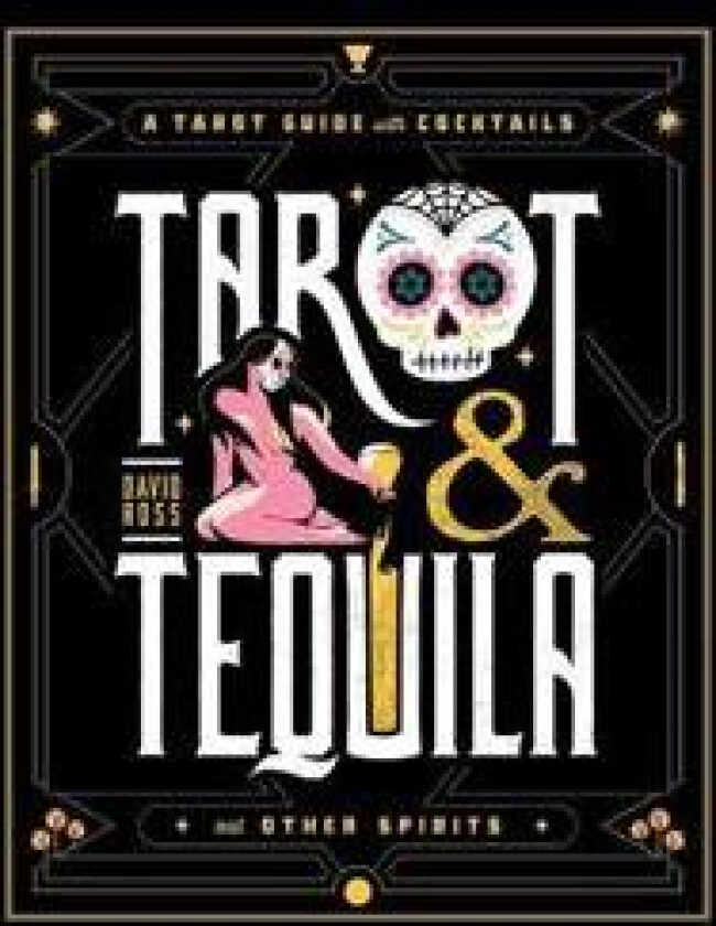 Tarot & Tequila