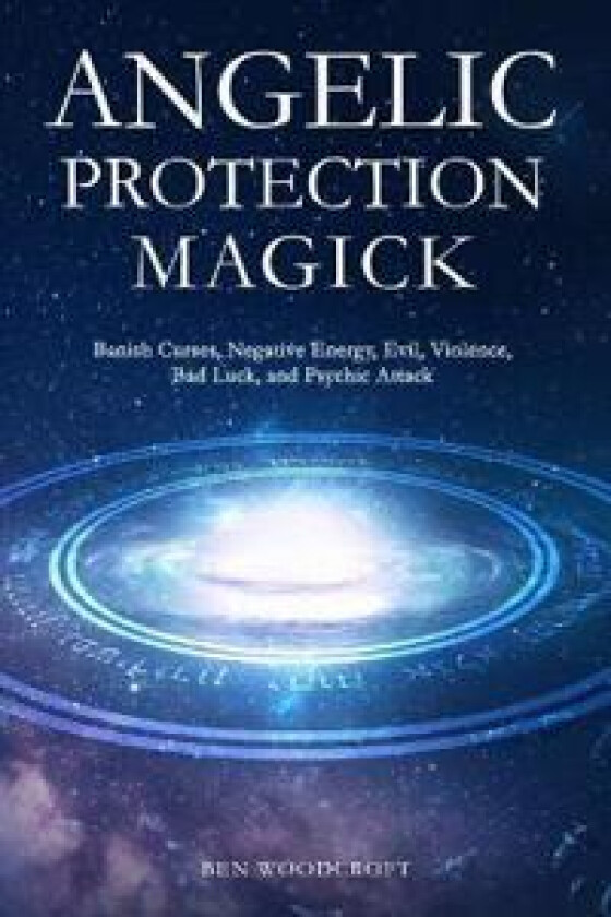Angelic Protection Magick