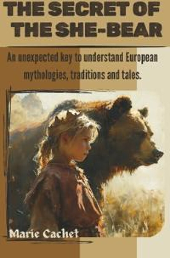 The Secret of the She-Bear