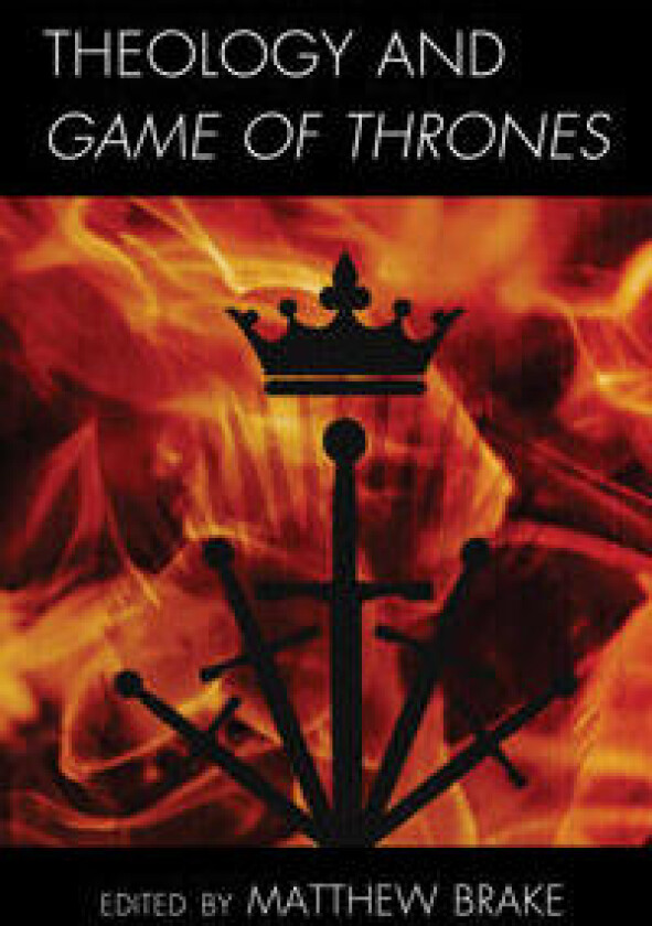 Theology and Game of Thrones