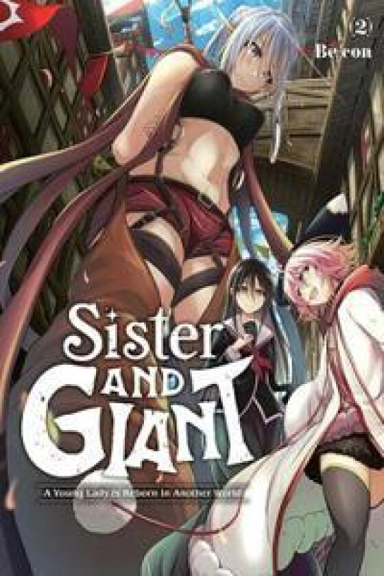 Sister and Giant: A Young Lady Is Reborn in Another World, Vol. 2