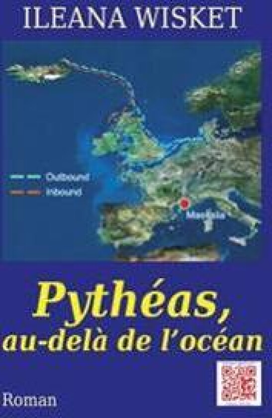Pytheas, au-dela de l'ocean: Roman