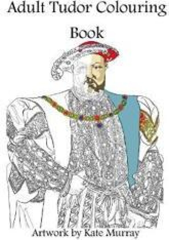 Tudor Colouring Book