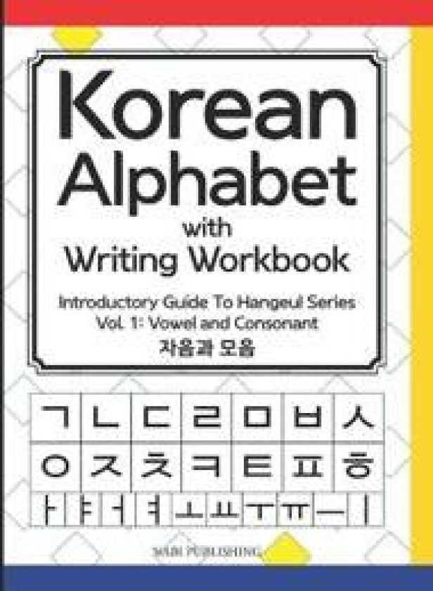 Korean Alphabet with Writing Workbook
