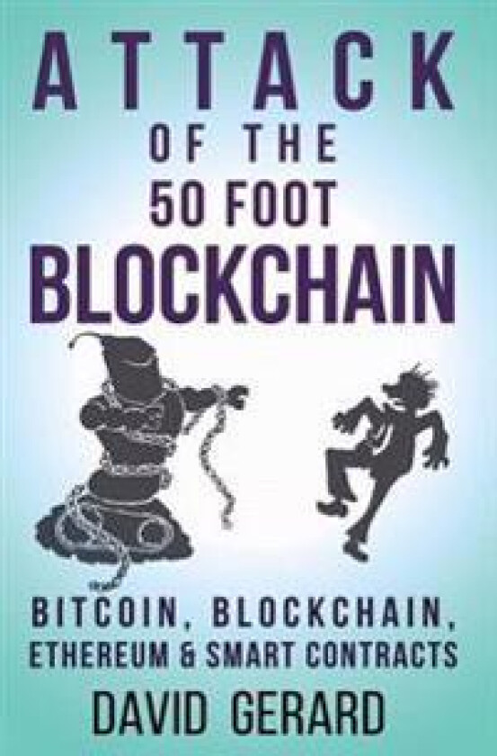 Attack of the 50 Foot Blockchain