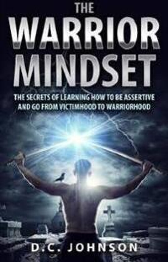 The Warrior Mindset
