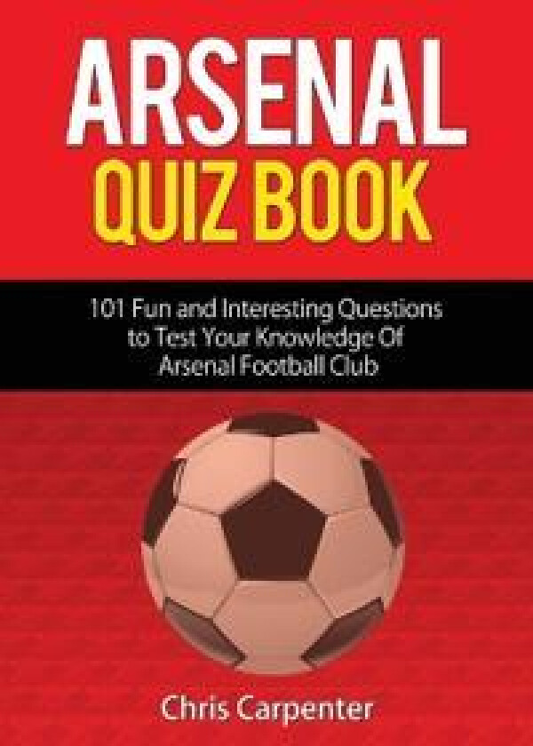 Arsenal Quiz Book