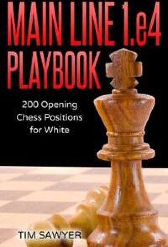 Main Line 1.e4 Playbook