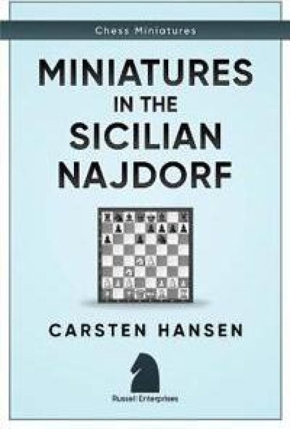 Miniatures in the Sicilian Najdorf