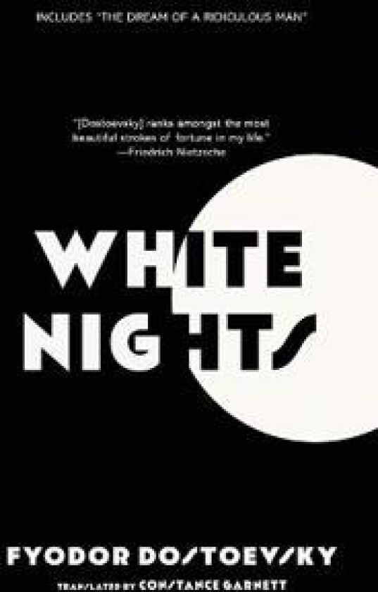 White Nights (Warbler Classics Annotated Edition)