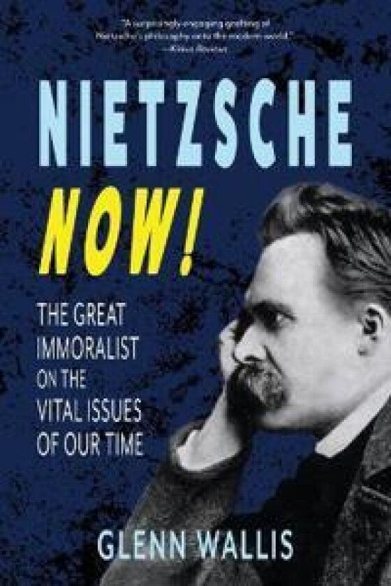 Nietzsche Now|